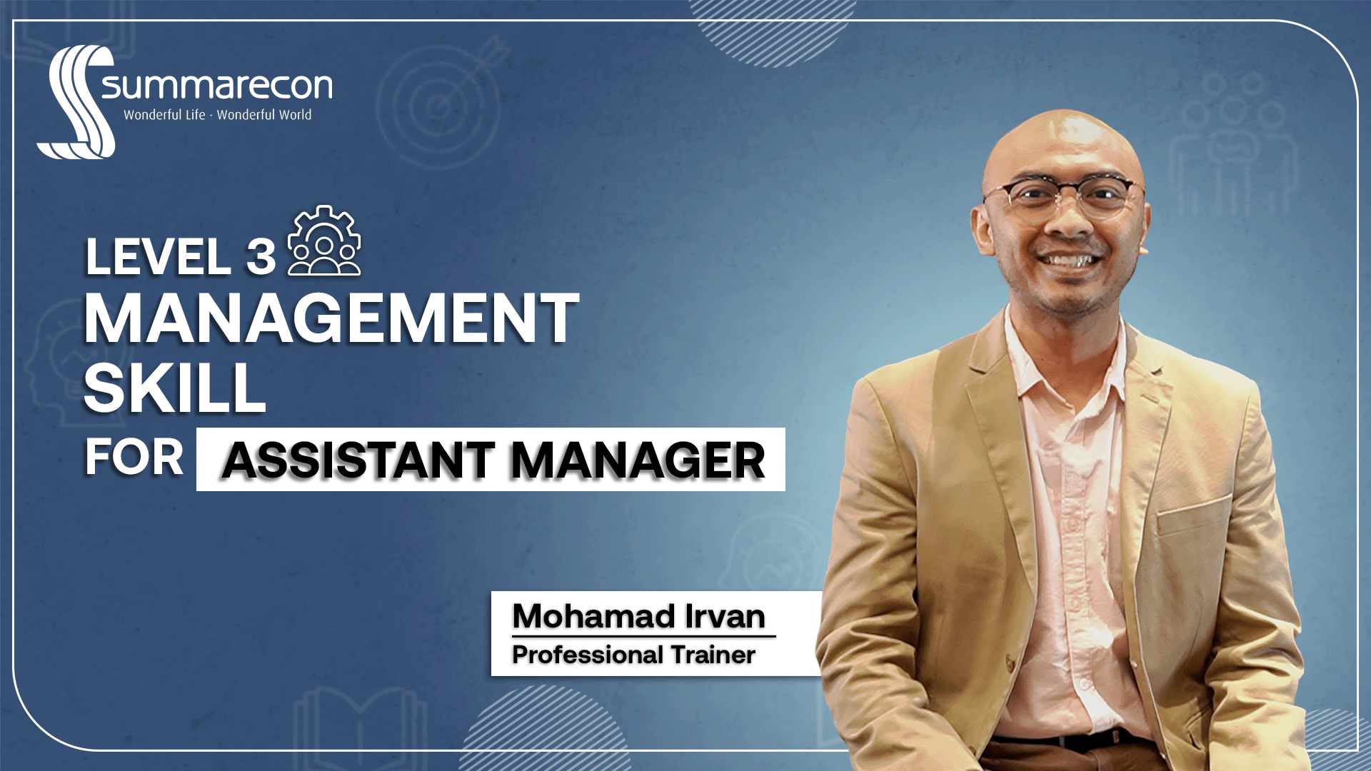 Management Skill - Asst Manager