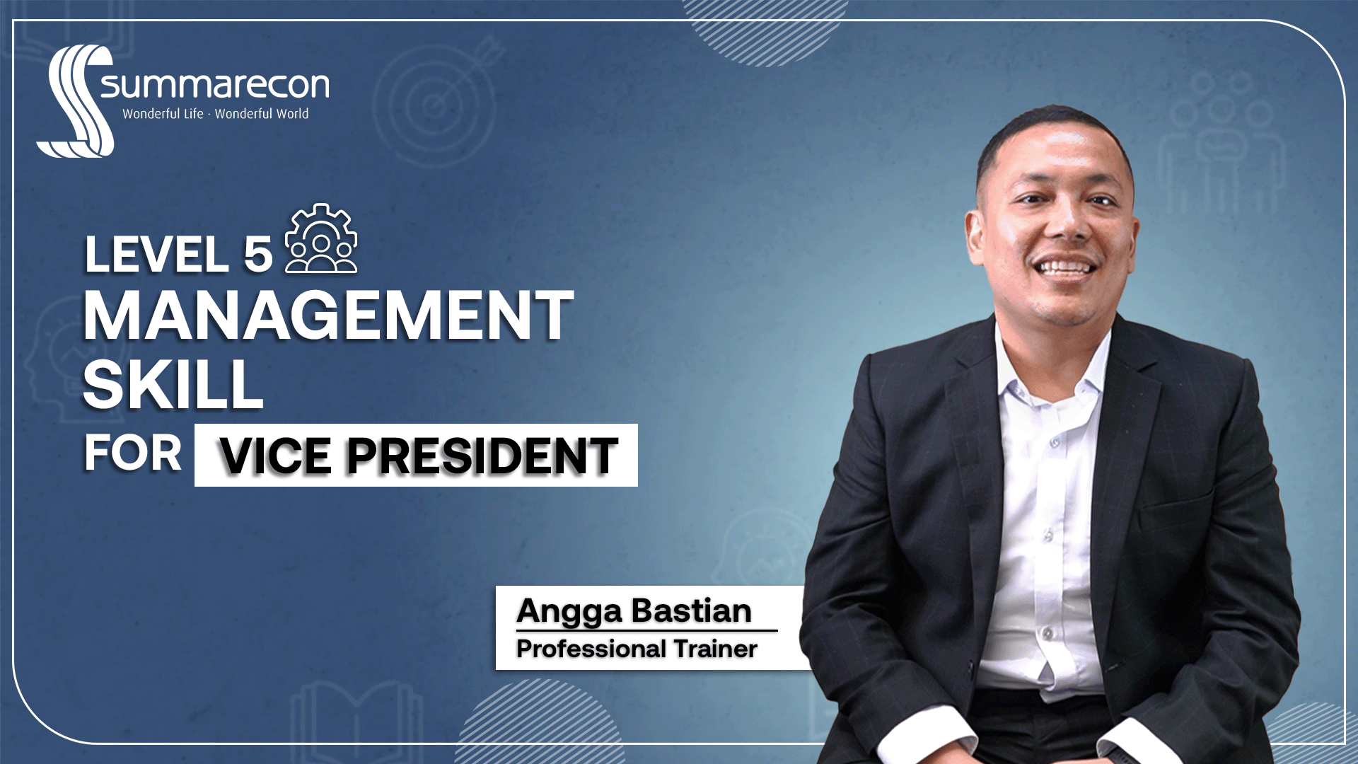 Management Skill - Vice President