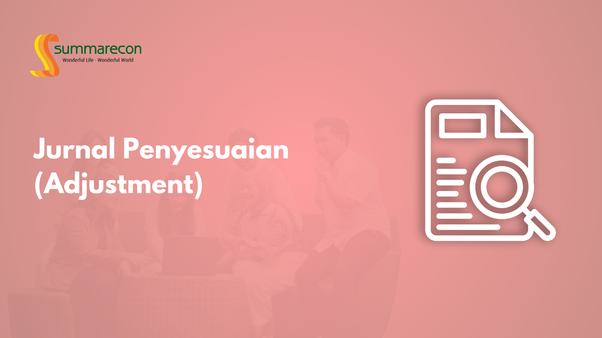 Jurnal Penyesuaian (Adjustment)