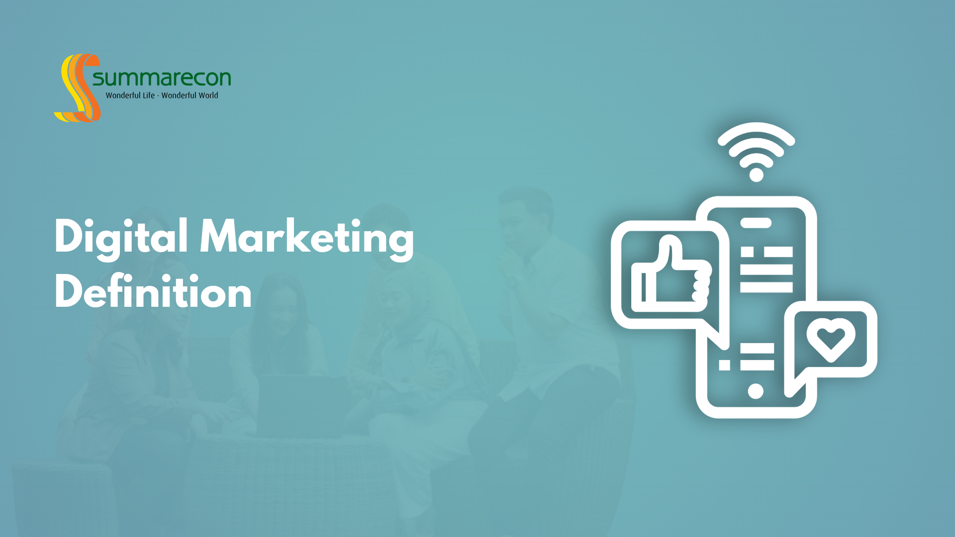 Digital Marketing Definition