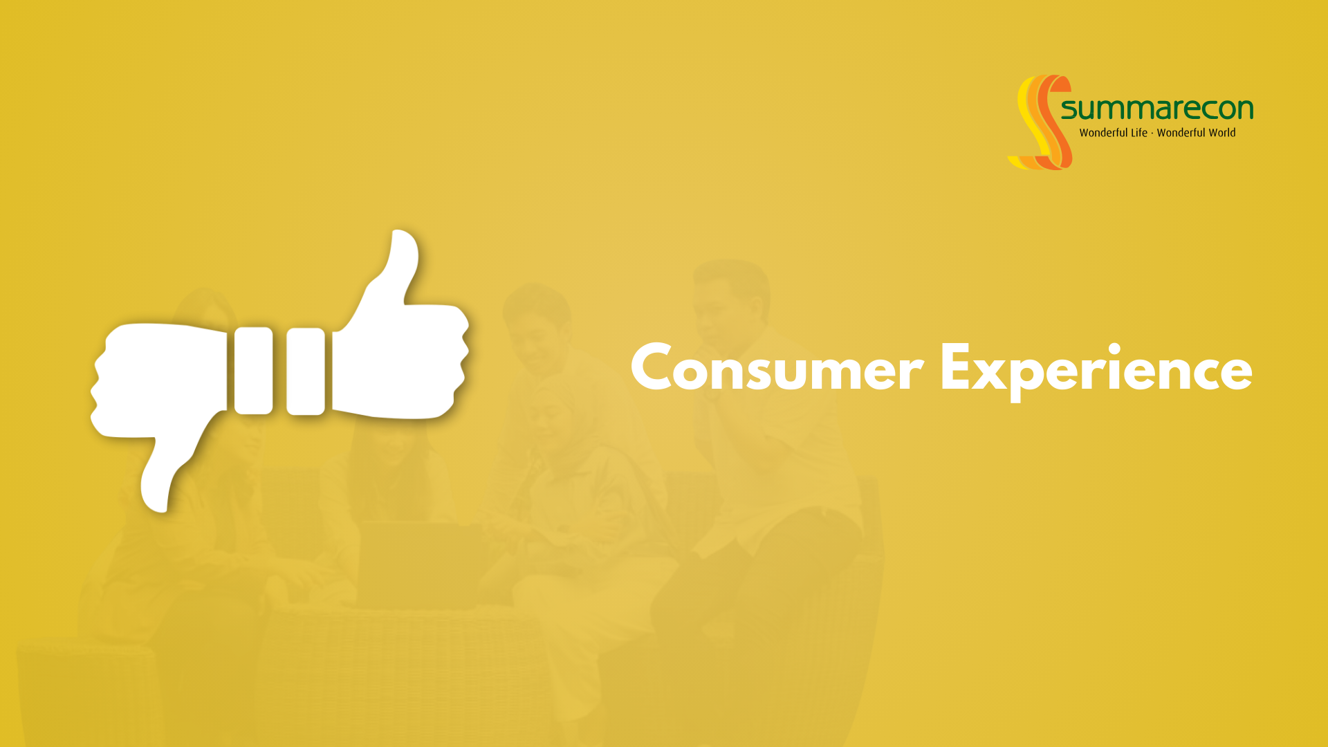 Consumer Experience