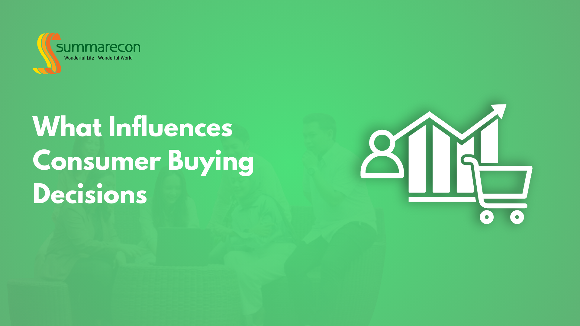 What Influences Consumer Buying Decisions