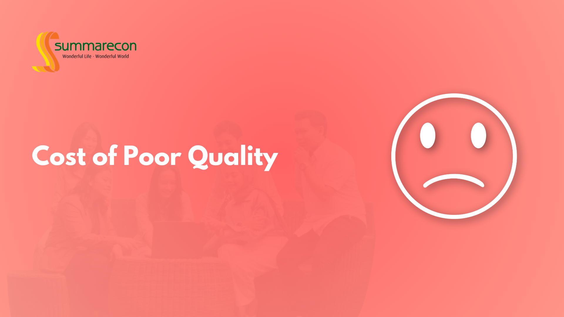 Cost of Poor Quality