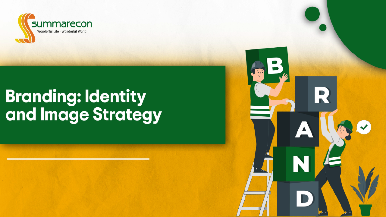 Branding Identity and Image Strategy