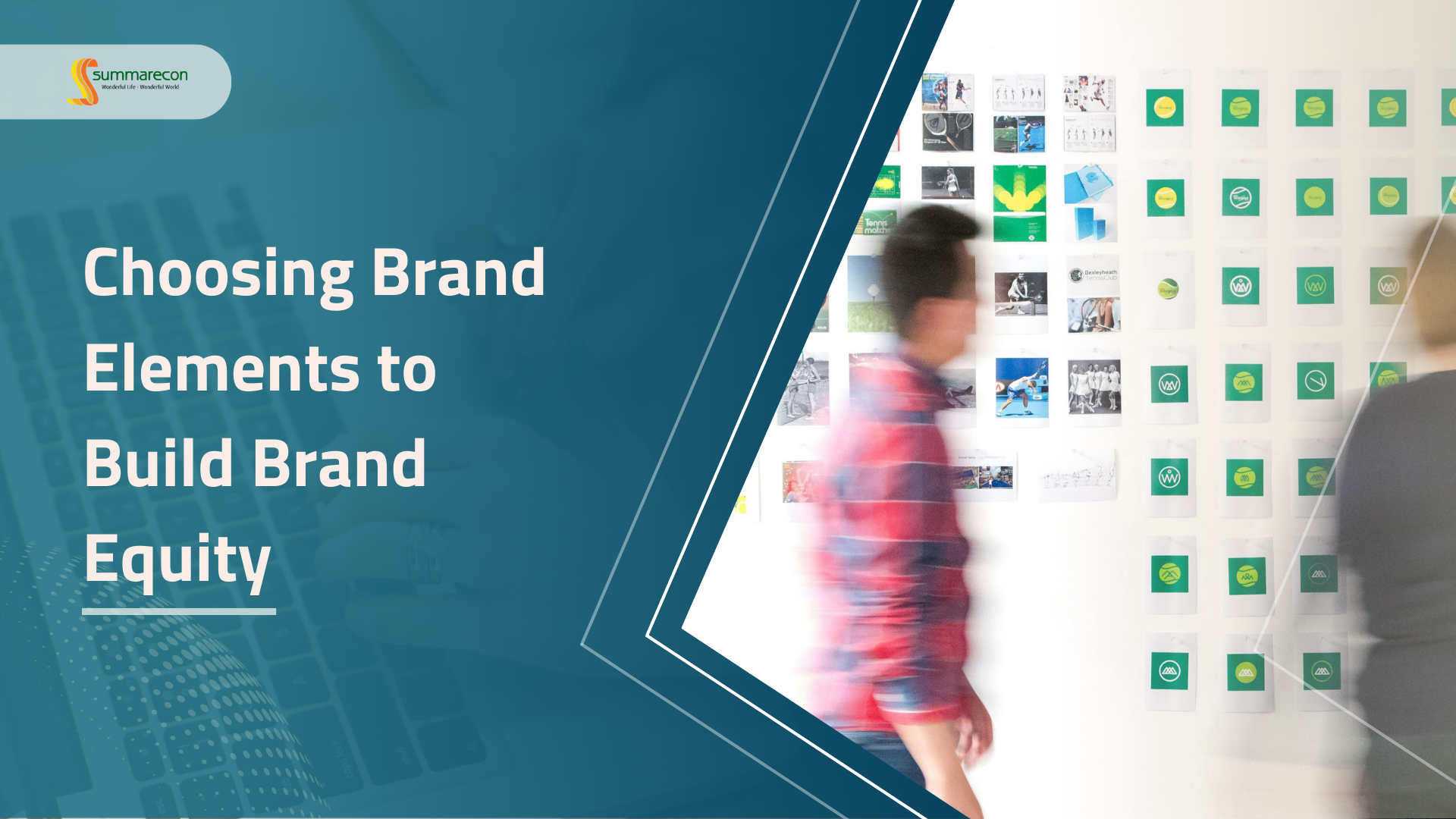 Choosing Brand Elements to Build Brand Equity