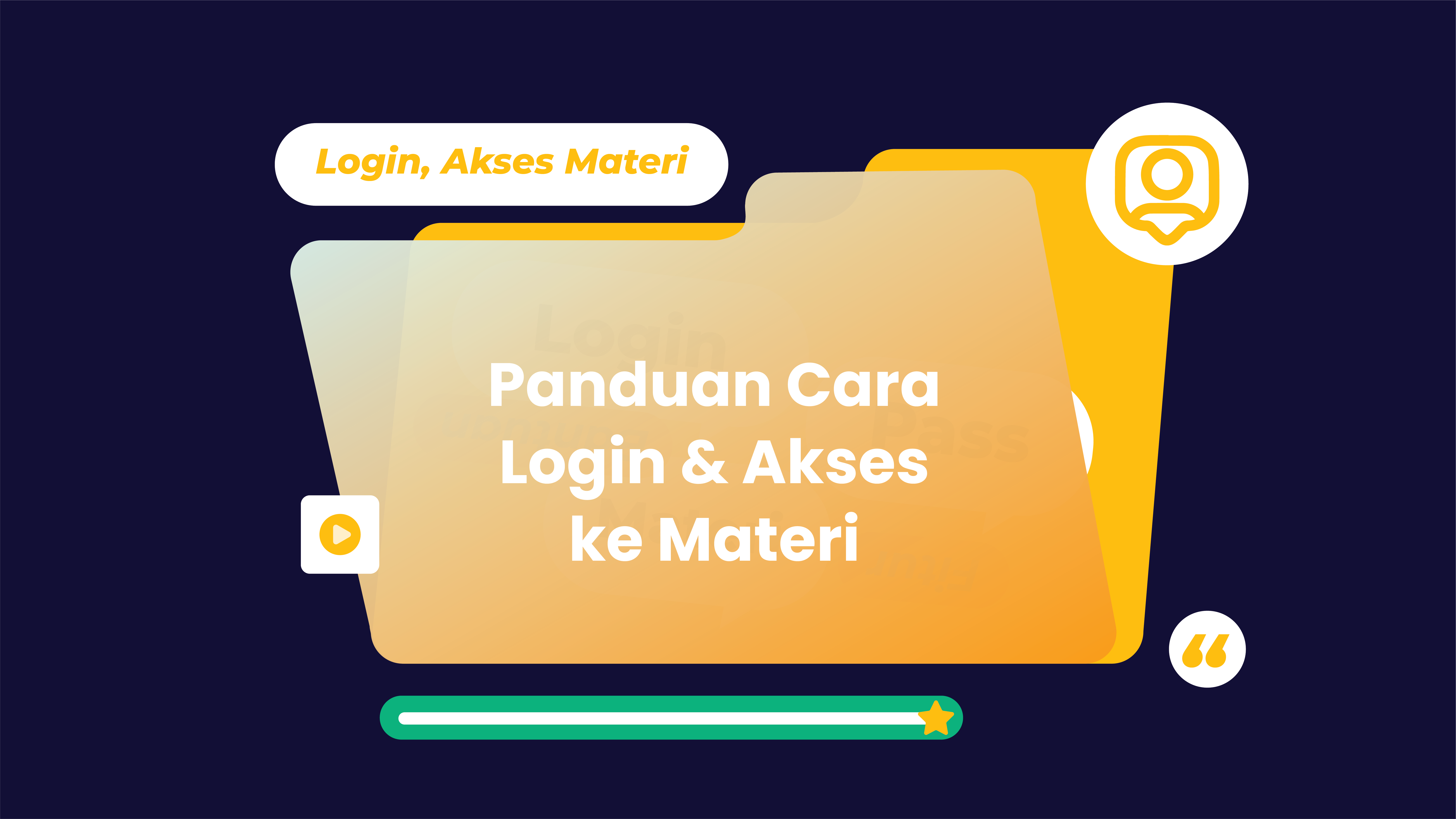 Panduan Cara Login &amp; Akses ke Materi