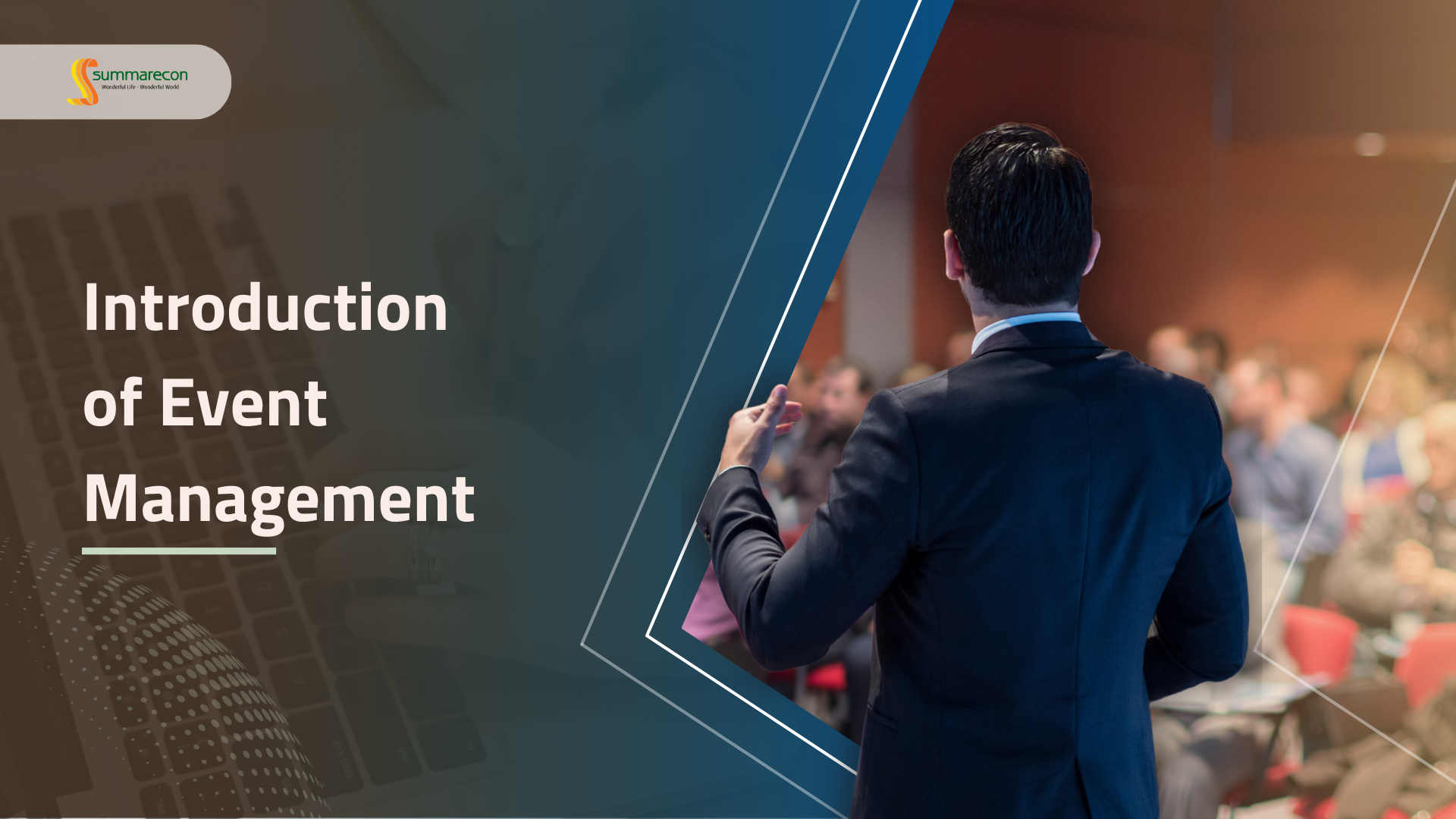 Introduction of Event Management