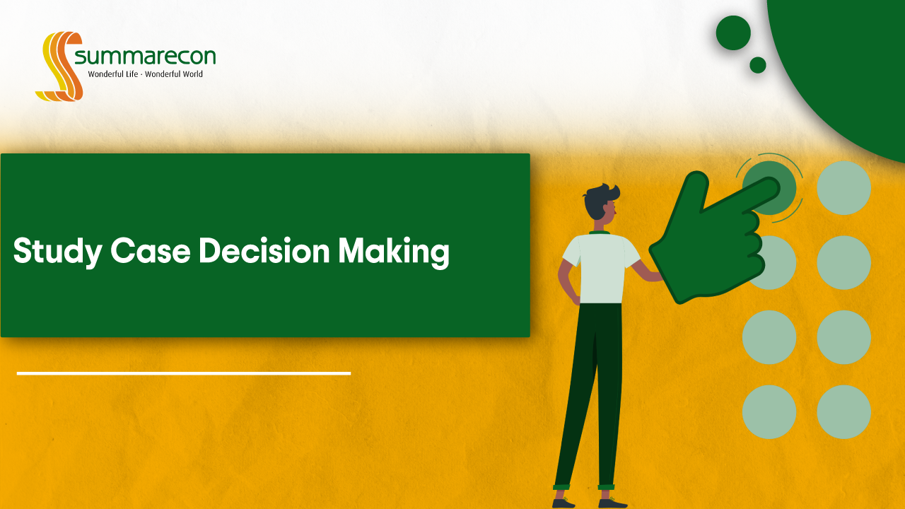 Study Case-Decision Making