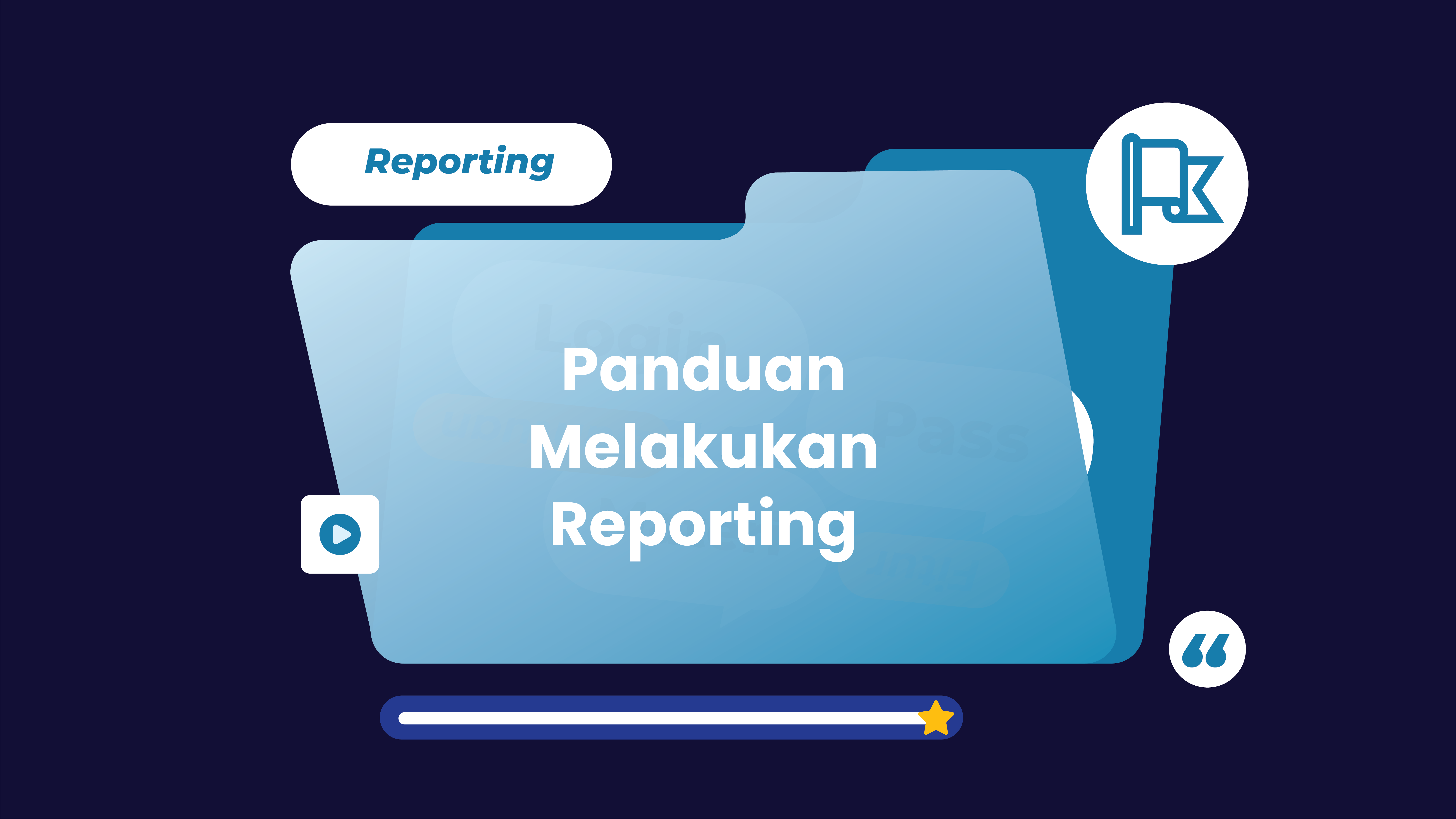 Panduan Reporting All