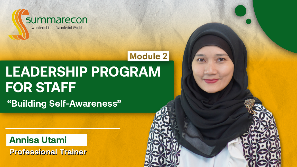 Fundamental Leadership for Staff Module 2 : Building Self Awareness